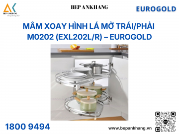 Mâm xoay hình lá mở trái phải M0202 (EXL202) – Eurogold